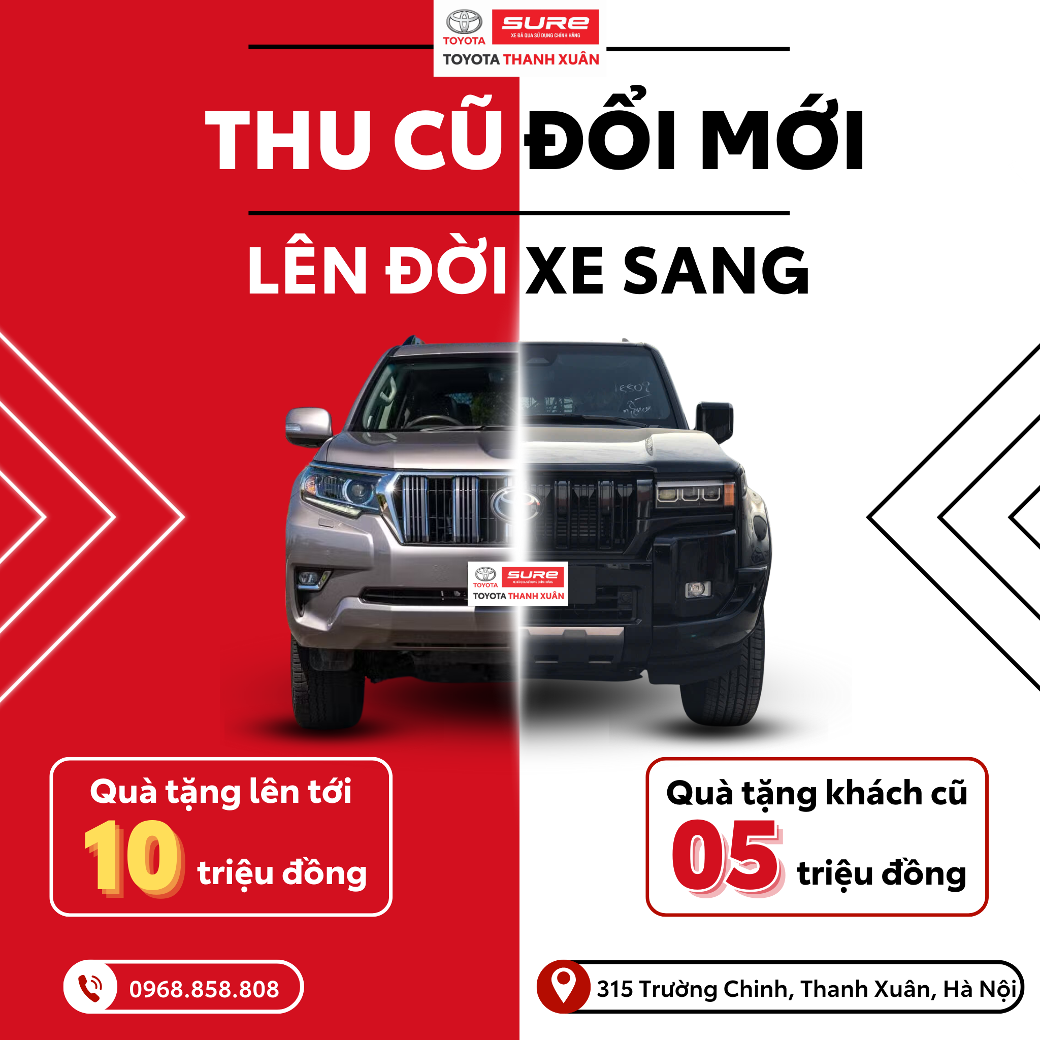 5fdf82_d2f83a87f2ce4c6fb3dbb182dfde003emv2-2 Xe hơi Toyota tách đôi trên nền đỏ-trắng. Văn bản: "Thu cũ đổi mới, lên đời xe sang." Quà tặng 10 triệu đồng. Logo Toyota Sure Thanh Xuân